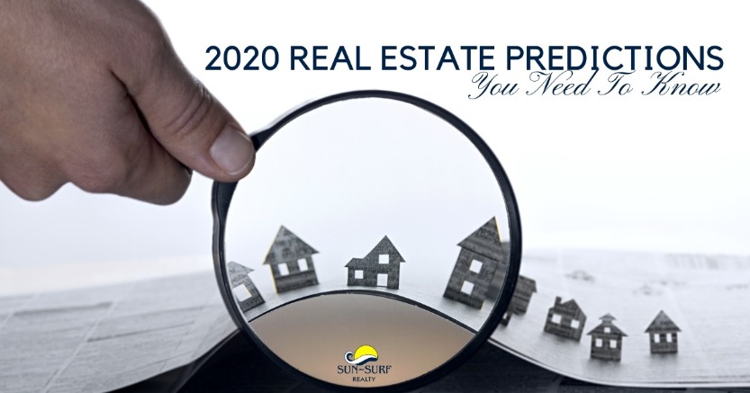 2020 Real Estate Predictions You Need To Know