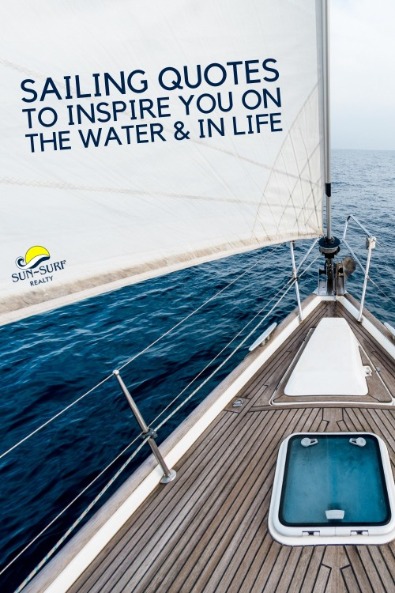 Sailing Quotes to Inspire You on the Water and in Life